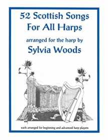 9780936661216-0936661216-52 Scottish Songs for All Harps