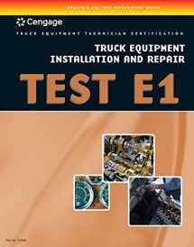 9781435439351-143543935X-ASE Test Preparation - Truck Equipment Test Series: Truck Equipment Installation and Repair, Test E1