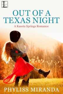 9781601833839-1601833830-Out of a Texas Night (Kasota Springs)