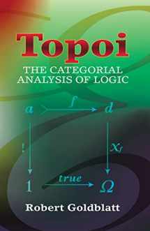 9780486450261-0486450260-Topoi: The Categorial Analysis of Logic (Dover Books on Mathematics)