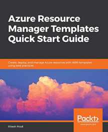 9781789803235-1789803233-Azure Resource Manager Templates Quick Start Guide