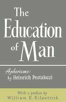9780806529820-0806529822-The Education of Man