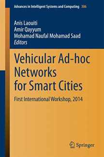 9789812871572-9812871578-Vehicular Ad-hoc Networks for Smart Cities: First International Workshop, 2014 (Advances in Intelligent Systems and Computing, 306)
