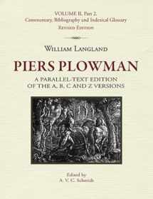 9781580441605-1580441602-Piers Plowman: A Parallel-Text Edition of the A, B, C and Z Versions, William Langland (Volume 2, Part 2: Commentary, Bibliography and Indexical ... in Medieval and Early Modern Culture, 10)