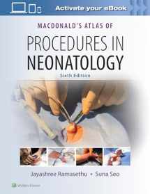 9781496394255-1496394259-MacDonald's Atlas of Procedures in Neonatology