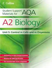 9780007268207-0007268203-A2 Biology Unit 5: Control in Cells and in Organisms (Student Support Materials for AQA)