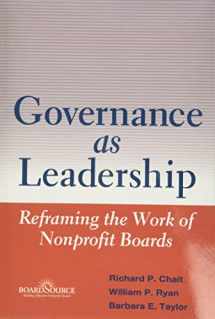 9780471684206-0471684201-Governance as Leadership: Reframing the Work of Nonprofit Boards