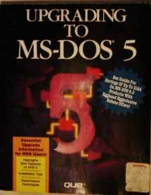9780880226738-0880226730-Upgrading to MS-DOS 5