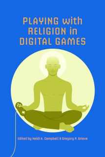 9780253012531-0253012538-Playing with Religion in Digital Games (Digital Game Studies)