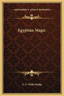 9781169302112-1169302114-Egyptian Magic