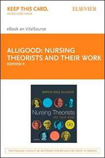 9780323402200-0323402208-Nursing Theorists and Their Work - Elsevier eBook on VitalSource (Retail Access Card)