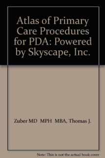 9780781759274-0781759277-Atlas of Primary Care Procedures for Pda: Powered by Skyscape Inc