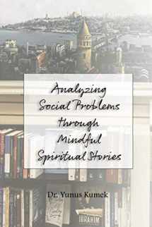 9781951050108-195105010X-Analyzing Social Problems through Mindful Spiritual Stories
