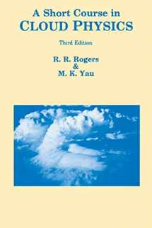 9780750632157-0750632151-A Short Course in Cloud Physics (International Series in Natural Philosophy)