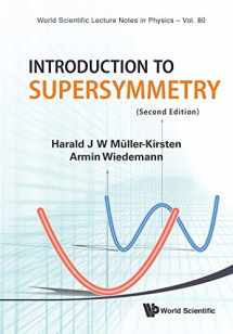 9789814293426-9814293423-INTRODUCTION TO SUPERSYMMETRY (2ND EDITION) (World Scientific Lecture Notes in Physics)