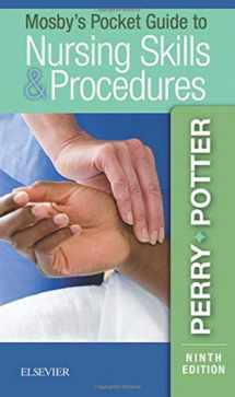 9780323529105-0323529100-Mosby's Pocket Guide to Nursing Skills & Procedures (Nursing Pocket Guides)