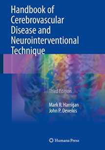 9783319667775-3319667777-Handbook of Cerebrovascular Disease and Neurointerventional Technique (Contemporary Medical Imaging)