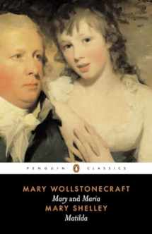 9780140433715-0140433716-Mary and Maria by Mary Wollstonecraft & Matilda by Mary Shelley (Penguin Classics)