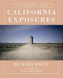 9780393243062-0393243060-California Exposures: Envisioning Myth and History