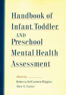 9780195144383-0195144384-Handbook of Infant, Toddler, and Preschool Mental Health Assessment