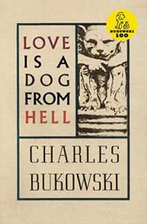 9780876853627-0876853629-Love is a Dog From Hell