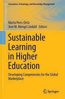 9783319108032-3319108034-Sustainable Learning in Higher Education: Developing Competencies for the Global Marketplace (Innovation, Technology, and Knowledge Management)