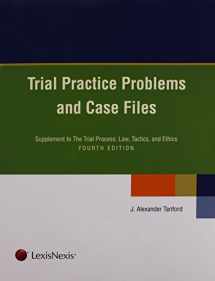 9781422475539-1422475530-Trial Practice Problems and Case Files