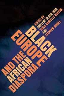 9780252076572-0252076575-Black Europe and the African Diaspora (New Black Studies Series)