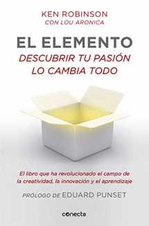 9788415431213-841543121X-El elemento (prólogo de Eduard Punset): Descubrir tu pasión lo cambia todo (Spanish Edition)