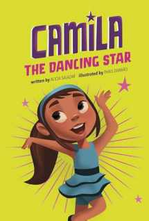 9781663958693-1663958696-Camila the Dancing Star (Camila the Star)