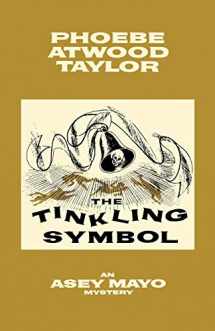 9780881502633-0881502634-The Tinkling Symbol: An Asey Mayo Cape Cod Mystery (Asey Mayo Cape Cod Mysteries)