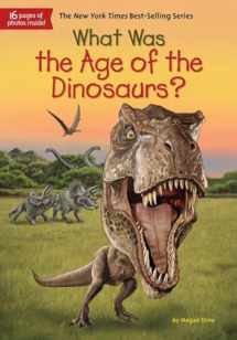 9780451532664-045153266X-What Was the Age of the Dinosaurs?