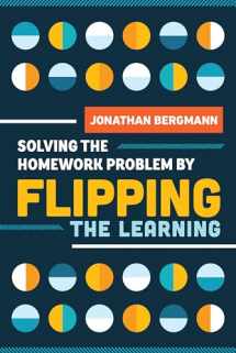 9781416623724-1416623728-Solving the Homework Problem by Flipping the Learning