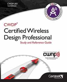 9781717725455-1717725457-CWDP-303 Certified Wireless Design Professional (Black & White): Official Study Guide