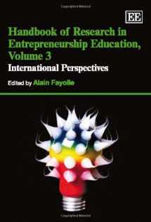 9781848440968-1848440960-Handbook of Research in Entrepreneurship Education, Volume 3: International Perspectives (Research Handbooks in Business and Management series)