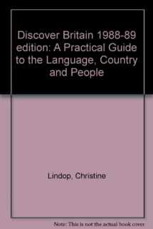 9780521335942-0521335949-Discover Britain 1988-89 edition: A Practical Guide to the Language, Country and People