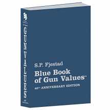 9781947314092-1947314092-40th Edition Blue Book of Gun Values