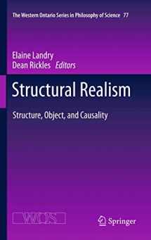 9789400798557-9400798555-Structural Realism: Structure, Object, and Causality (The Western Ontario Series in Philosophy of Science, 77)