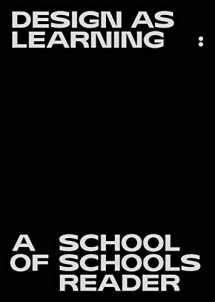 9789492095602-9492095602-Design as Learning: A School of Schools Reader