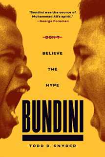 9781949590203-1949590208-Bundini: Don't Believe The Hype