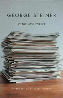 9780811217040-0811217043-George Steiner at The New Yorker (New Directions Paperbook)