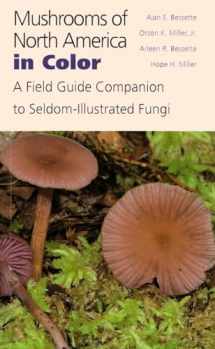 9780815626664-0815626665-Mushrooms of North America in Color: A Field Guide Companion to Seldom-Illustrated Fungi