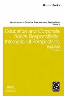 9781781905890-1781905894-Education and Corporate Social Responsibility: International Perspectives (Developments in Corporate Governance and Responsibility, 4)
