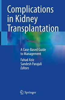 9783031135682-3031135687-Complications in Kidney Transplantation: A Case-Based Guide to Management