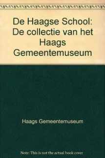9789067300520-9067300527-De Haagse School: De collectie van het Haags Gemeentemuseum (Dutch Edition)