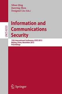 9783319027258-3319027255-Information and Communications Security: 15th International Conference, ICICS 2013, Beijing, China, November 20-22, 2013, Proceedings (Security and Cryptology)