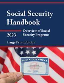 9781636713830-1636713831-Social Security Handbook 2023: Overview of Social Security Programs