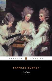 9780140433470-0140433473-Evelina: or The History of a Young Lady's Entrance into the World (Penguin Classics)