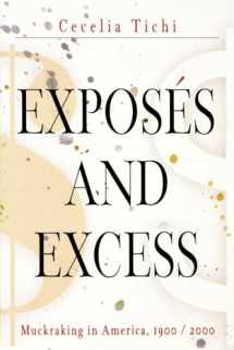 9780812219265-0812219260-Exposés and Excess: Muckraking in America, 19 / 2 (Personal Takes)