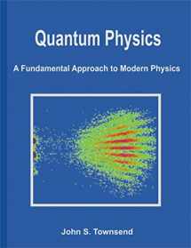 9781891389627-1891389629-Quantum Physics: A Fundamental Approach to Modern Physics